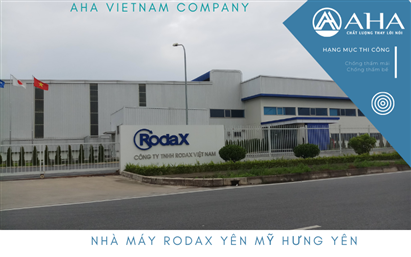 NHÀ MÁY RODAX YÊN MỸ HƯNG YÊN